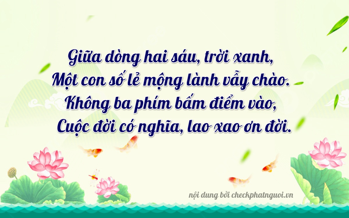 Bài thơ ý nghĩa cho <b>biển số 90A-20623</b> tại website checkphatnguoi.vn