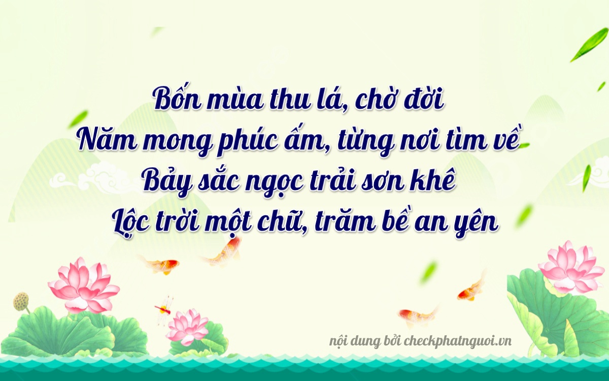 Bài thơ ý nghĩa cho <b>biển số 93A-47761</b> tại website checkphatnguoi.vn