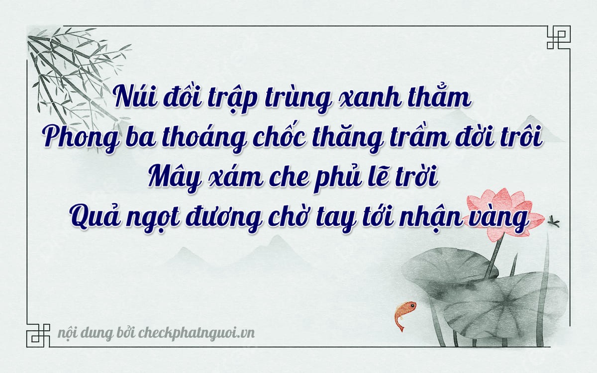 Bài thơ ý nghĩa cho <b>biển số 94K1-43848</b> tại website checkphatnguoi.vn