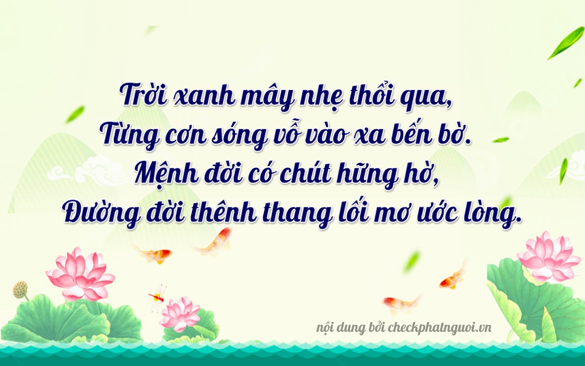Bài thơ ý nghĩa cho <b>biển số 98A-44708</b> tại website checkphatnguoi.vn
