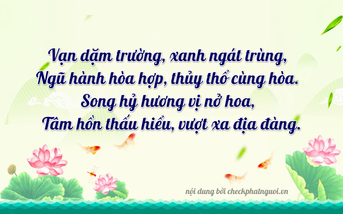 Bài thơ ý nghĩa cho <b>biển số 99A-15668</b> tại website checkphatnguoi.vn
