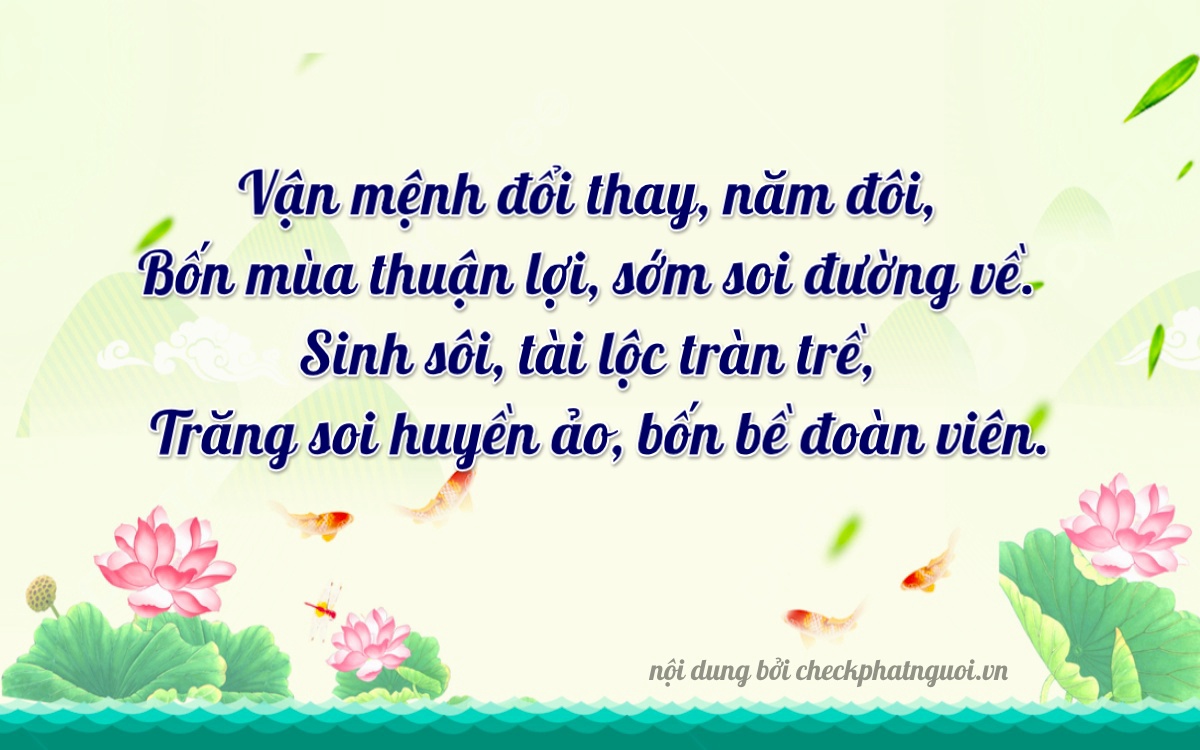 Bài thơ ý nghĩa cho <b>biển số 99A-56205</b> tại website checkphatnguoi.vn