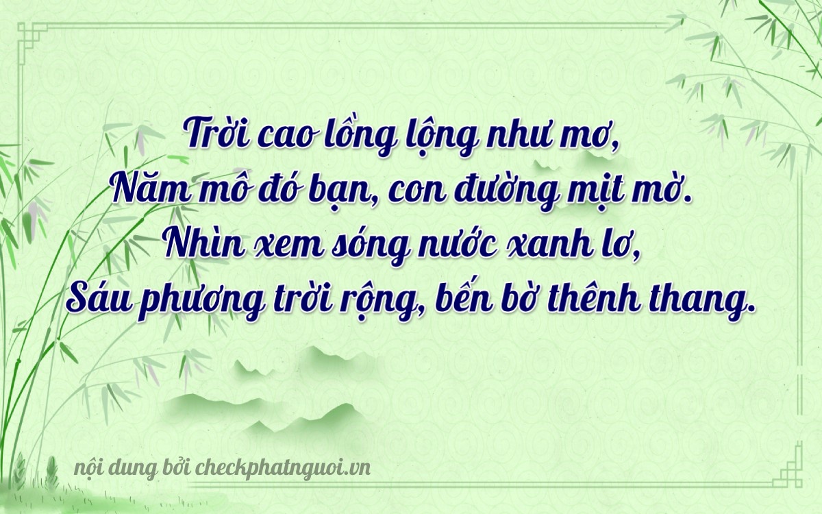 Bài thơ ý nghĩa cho <b>biển số 99C-31526</b> tại website checkphatnguoi.vn